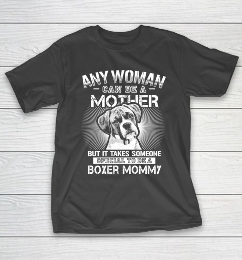 Mother's Day Funny Gift Ideas Apparel  Boxer Mommy T Shirt T-Shirt