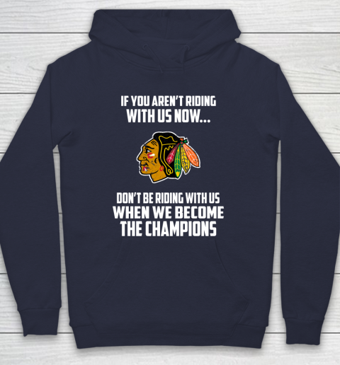 NHL Chicago Blackhawks Hockey We Become The Champions Hoodie 2
