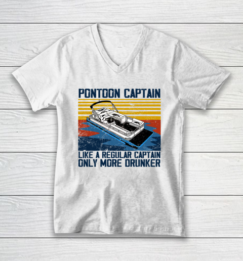 Pontoon Captain Like A Regular Captain Only More Drunker V-Neck T-Shirt