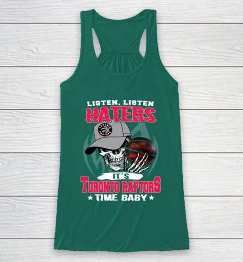 Listen Haters It is RAPTORS Time Baby NBA Racerback Tank 5