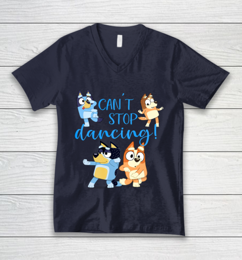Bluey Dad Cant Stop Dancing For Father Day V-Neck T-Shirt 3