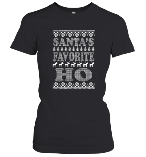 Santa's Favorite Ho Ugly Christmas Adult Crewneck Women's T-Shirt