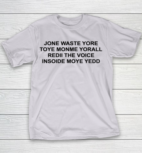 Jone Waste Yore Funny I Miss You Blink 182 Youth T-Shirt 2
