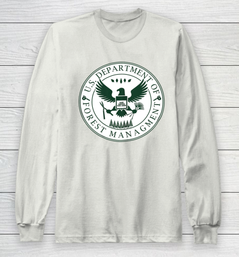 Make America Rake Again US Department Of Forest Managment Long Sleeve T-Shirt - Image 10