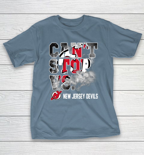 NHL New Jersey Devils Hockey Can't Stop Vs T-Shirt 6