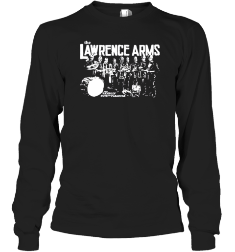 The Lawrence Arms Ramblin' Boys Of Pleasure Long Sleeve T-Shirt