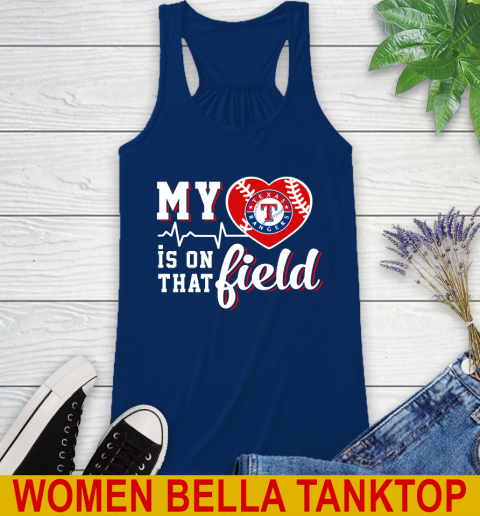 MLB My Heart Is On That Field Baseball Sports Texas Rangers Racerback Tank 7