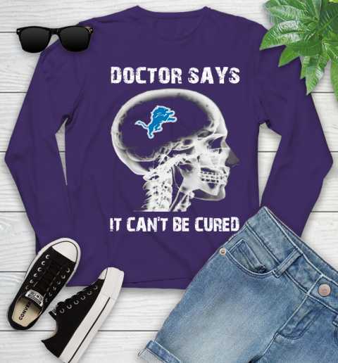 NFL Detroit Lions Football Skull It Can't Be Cured Shirt Youth Long Sleeve 4
