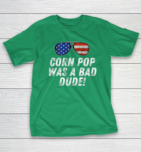 Joe Biden Corn Pop Was A Bad Dude T-Shirt 5