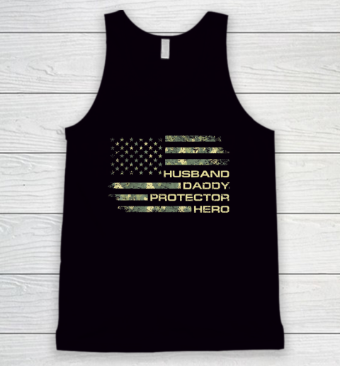 Husband Daddy Protector Hero Shirt Fathers Day American Flag Tank Top