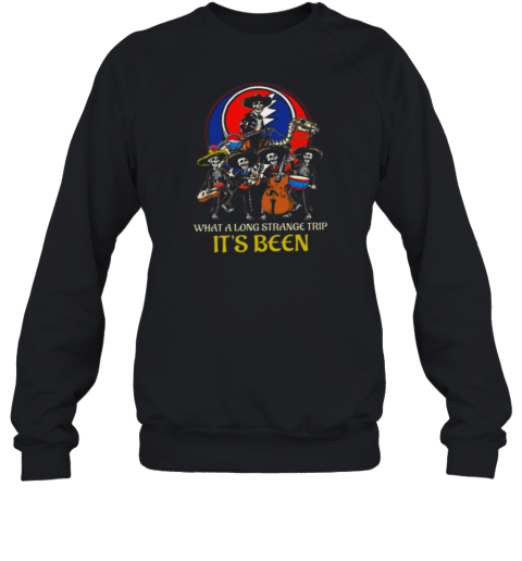 Grateful Dead what a long strage trip Sweatshirt