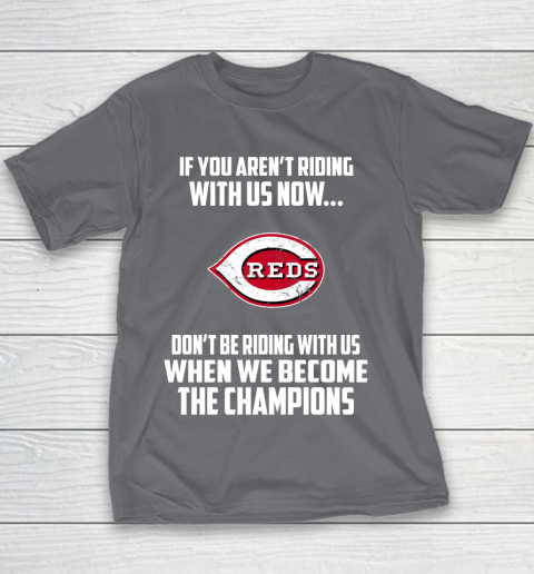 MLB Cincinnati Reds Baseball We Become The Champions Youth T-Shirt 5