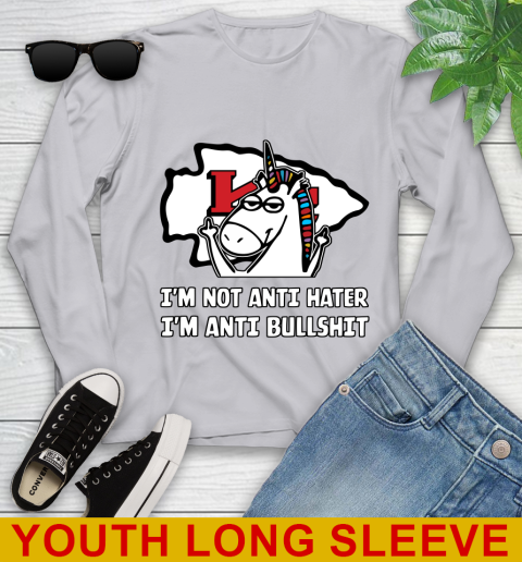Kansas City Chiefs NFL Football Unicorn I'm Not Anti Hater I'm Anti Bullshit Youth Long Sleeve 6