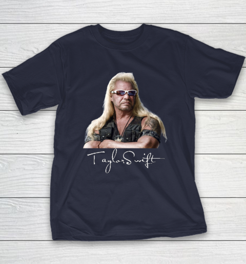 Taylor Swift Dog The Bounty Hunter Tee Youth T-Shirt 2