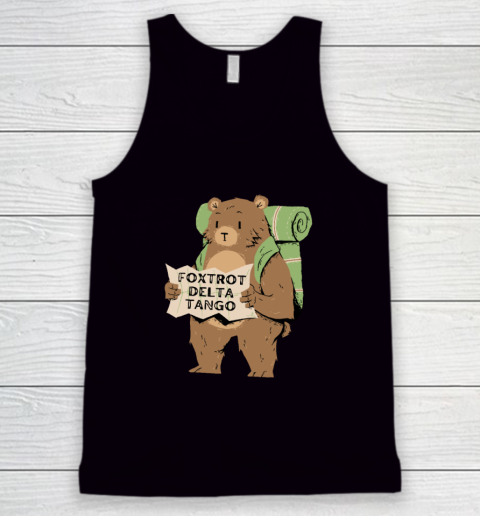 Bear Foxtrots Deltas Tangos Funny Tank Top