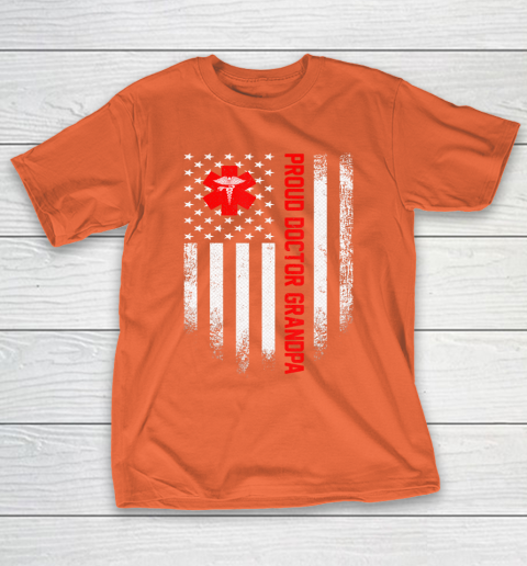 GrandFather gift shirt Vintage USA American Flag Proud Doctor Grandpa Distressed T Shirt T-Shirt 4