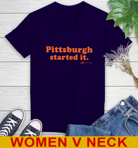 Pittsburgh Started It T shirt 80
