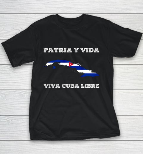 Patria Y Vida Viva Cuba Libre Shirt Youth T-Shirt