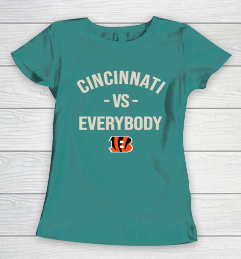Cincinnati Bengals Vs Everybody Women's T-Shirt 10
