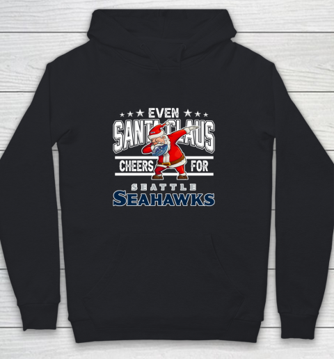 Seattle Seahawks Even Santa Claus Cheers For Christmas NFL Youth Hoodie