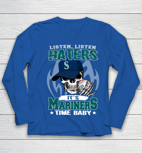 Listen Haters It is MARINERS Time Baby MLB Youth Long Sleeve 7
