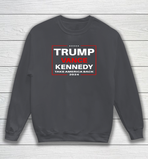 Trump Vance Kennedy Take America Back Again Sweatshirt 3