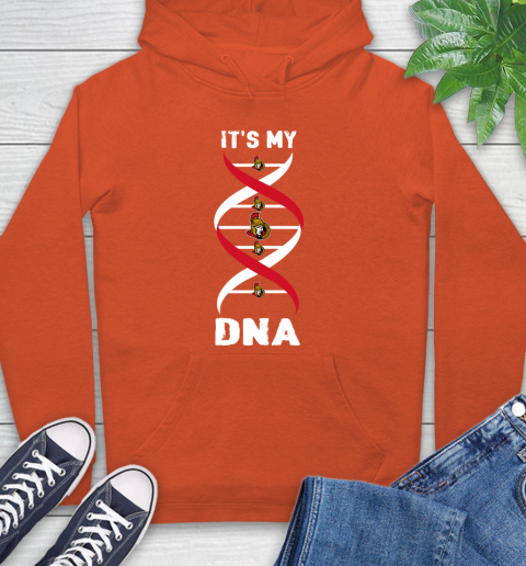 Ottawa Senators NHL Hockey It's My DNA Sports Hoodie 4