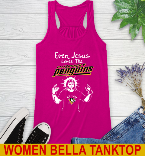 Pittsburgh Penguins NHL Hockey Even Jesus Loves The Penguins Shirt Racerback Tank 6