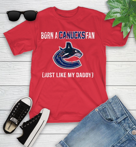NHL Vancouver Canucks Hockey Loyal Fan Just Like My Daddy Shirt Youth T-Shirt 11