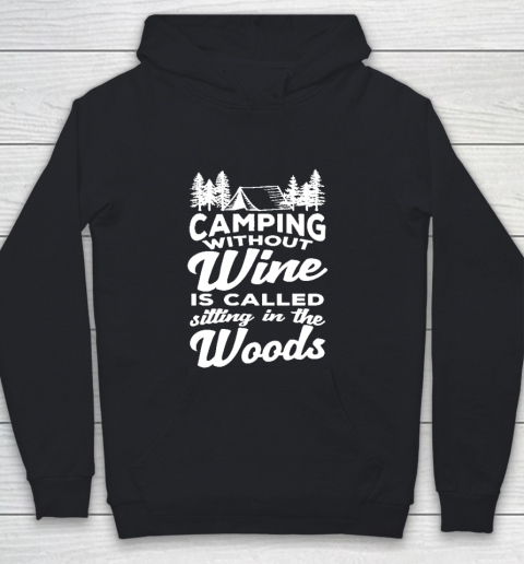 Funny Wine Lover Shirts Cute Camping Youth Hoodie
