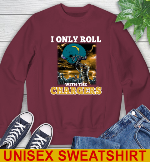 Los Angeles Chargers NFL Football I Only Roll With My Team Sports Sweatshirt 6