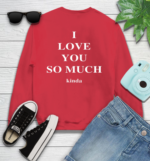 I love you so much hoodie outlet