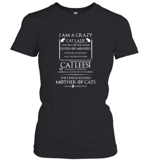 Game Of Thrones I Am A Crazy Cat Women's T-Shirt