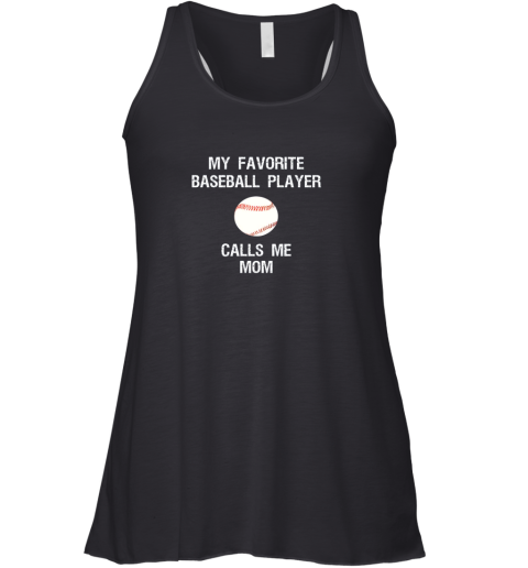 Baseball Mom Shirt  Funny Proud Baseball Mom Favorite Racerback Tank