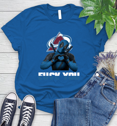 NHL Colorado Avalanche Deadpool Love You Fuck You Hockey Sports Women's T-Shirt 12