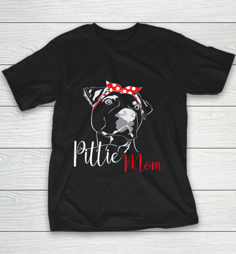 Dog Mom Shirt Pittie Mom T Shirt American Pitbull Shirt Dog Lover Youth T-Shirt