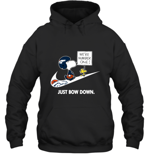 Denver Broncos Are Number One – Just Bow Down Snoopy Hoodie