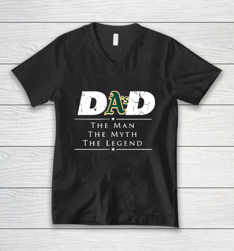 Oakland Athletics MLB Baseball Dad The Man The Myth The Legend V-Neck T-Shirt