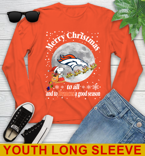 Denver Broncos Merry Christmas To All And To Broncos A Good Season NFL Football Sports Youth Long Sleeve 3