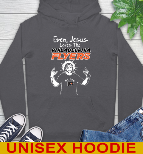 Philadelphia Flyers NHL Hockey Even Jesus Loves The Flyers Shirt Hoodie 7