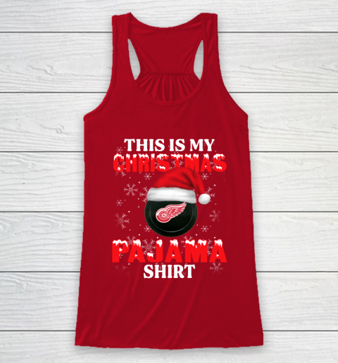 Detroit Red Wings This Is My Christmas Pajama Shirt NHL Racerback Tank - Image 5