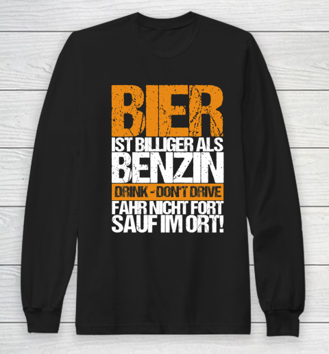 Beer Lover Funny Shirt Beer Cheaper Than Gasoline Drinking Alcohol Drinking Party Saying Long Sleeve T-Shirt