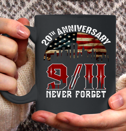 Never Forget 9 11 20th Anniversary Patriot Day 2021 Ceramic Mug 11oz