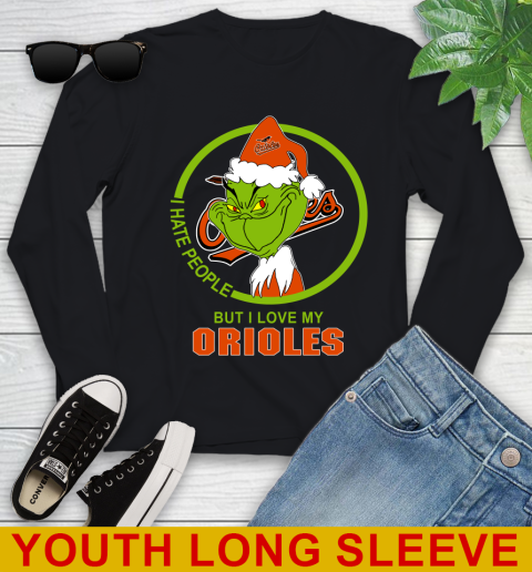 Baltimore Orioles MLB Christmas Grinch I Hate People But I Love My Favorite Baseball Team Youth Long Sleeve 2