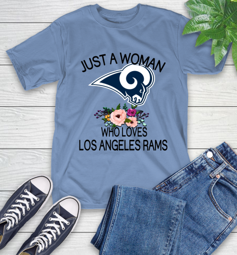 NFL Just A Woman Who Loves Los Angeles Rams Football Sports T-Shirt 11