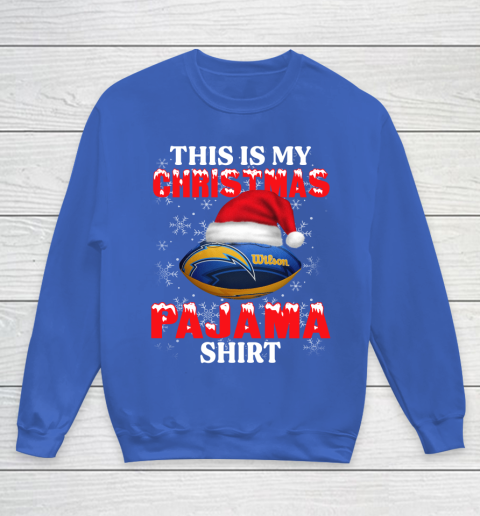 Los Angeles Chargers This Is My Christmas Pajama Shirt NFL Youth Sweatshirt 6