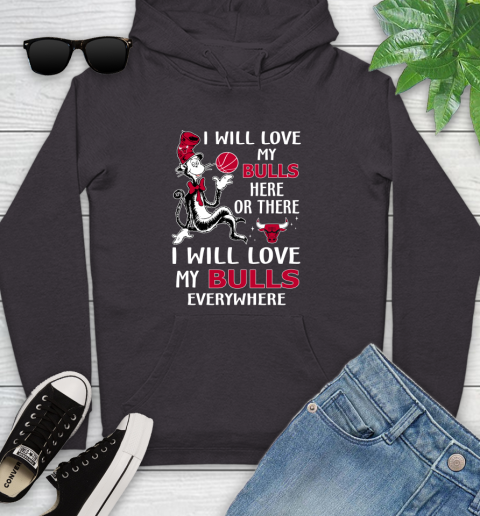 NBA Basketball Chicago Bulls I Will Love My Bulls Everywhere Dr Seuss Shirt Youth Hoodie 6