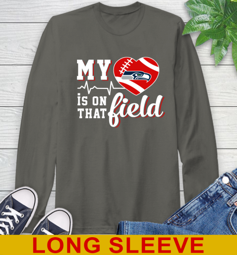 NFL My Heart Is On That Field Football Sports Seattle Seahawks Long Sleeve T-Shirt 10