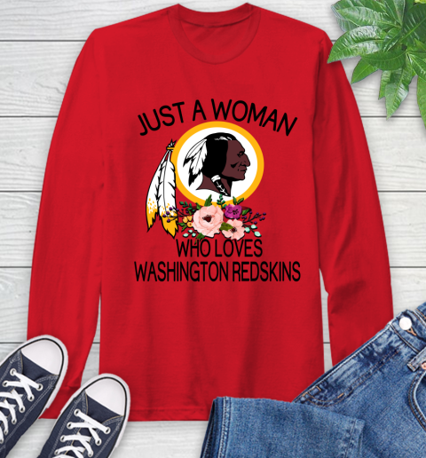 NFL Just A Woman Who Loves Washington Redskins Football Sports Long Sleeve T-Shirt 9