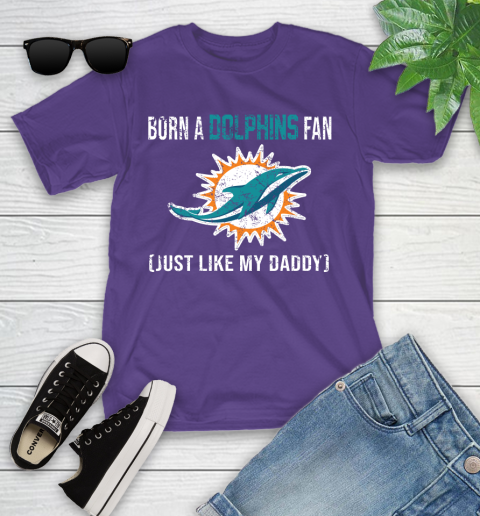 NFL Miami Dolphins Football Loyal Fan Just Like My Daddy Shirt Youth T-Shirt 3